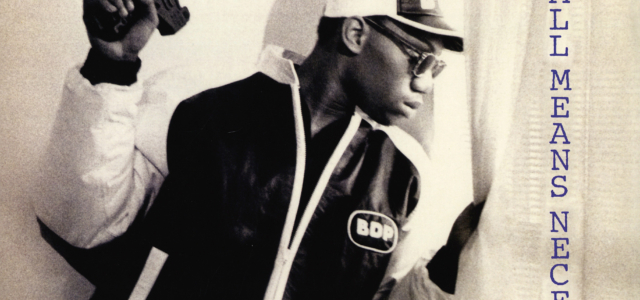 By All Means Necessary – Boogie Down Productions / KRS-One